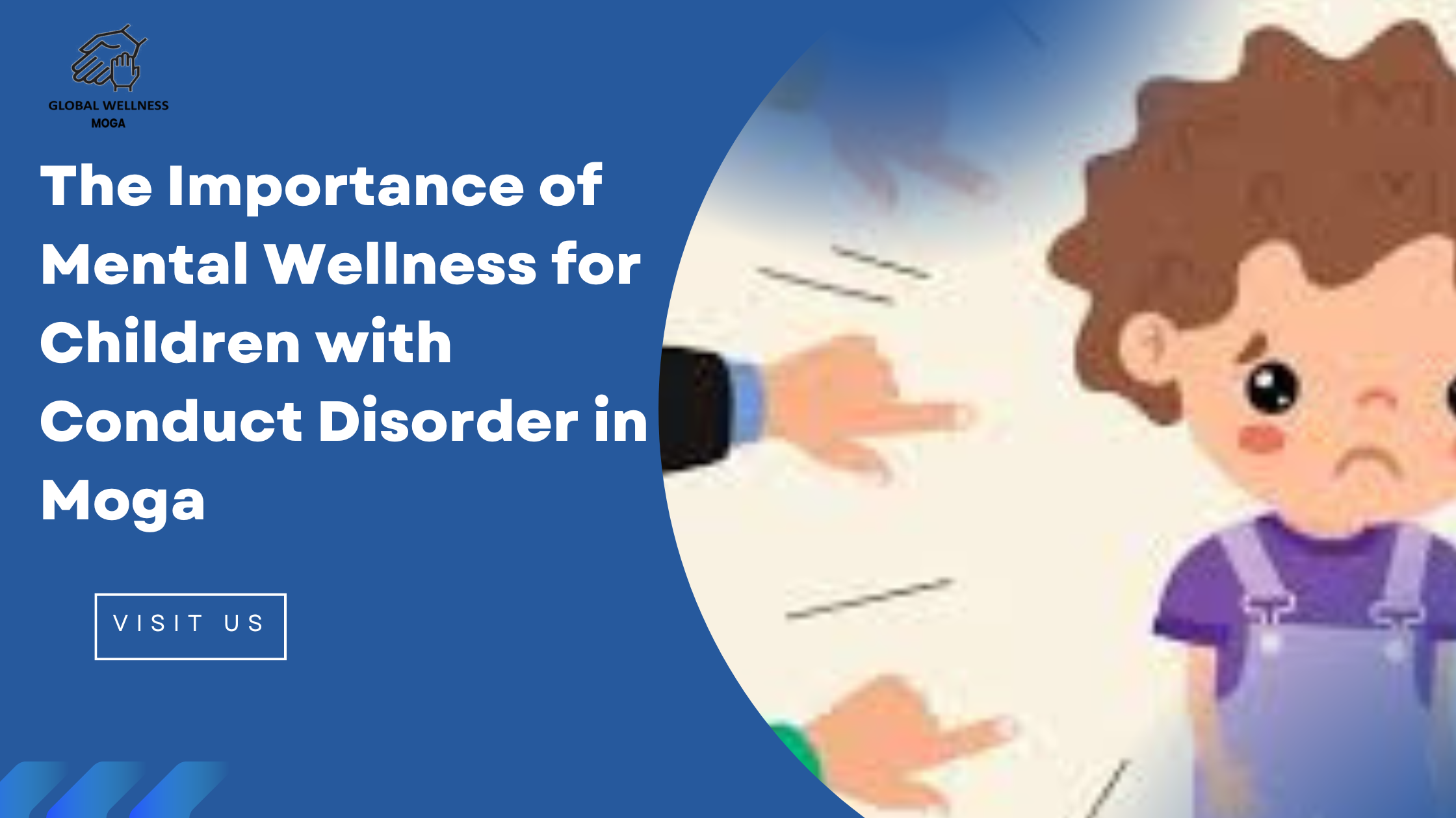 The Importance of Mental Wellness for Children with Conduct Disorder in Moga