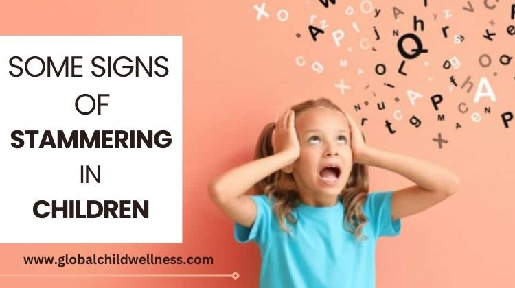 Some Signs of Stammering in Children & How You Can Help