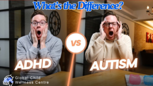 ADHD vs Autism What’s the Difference?