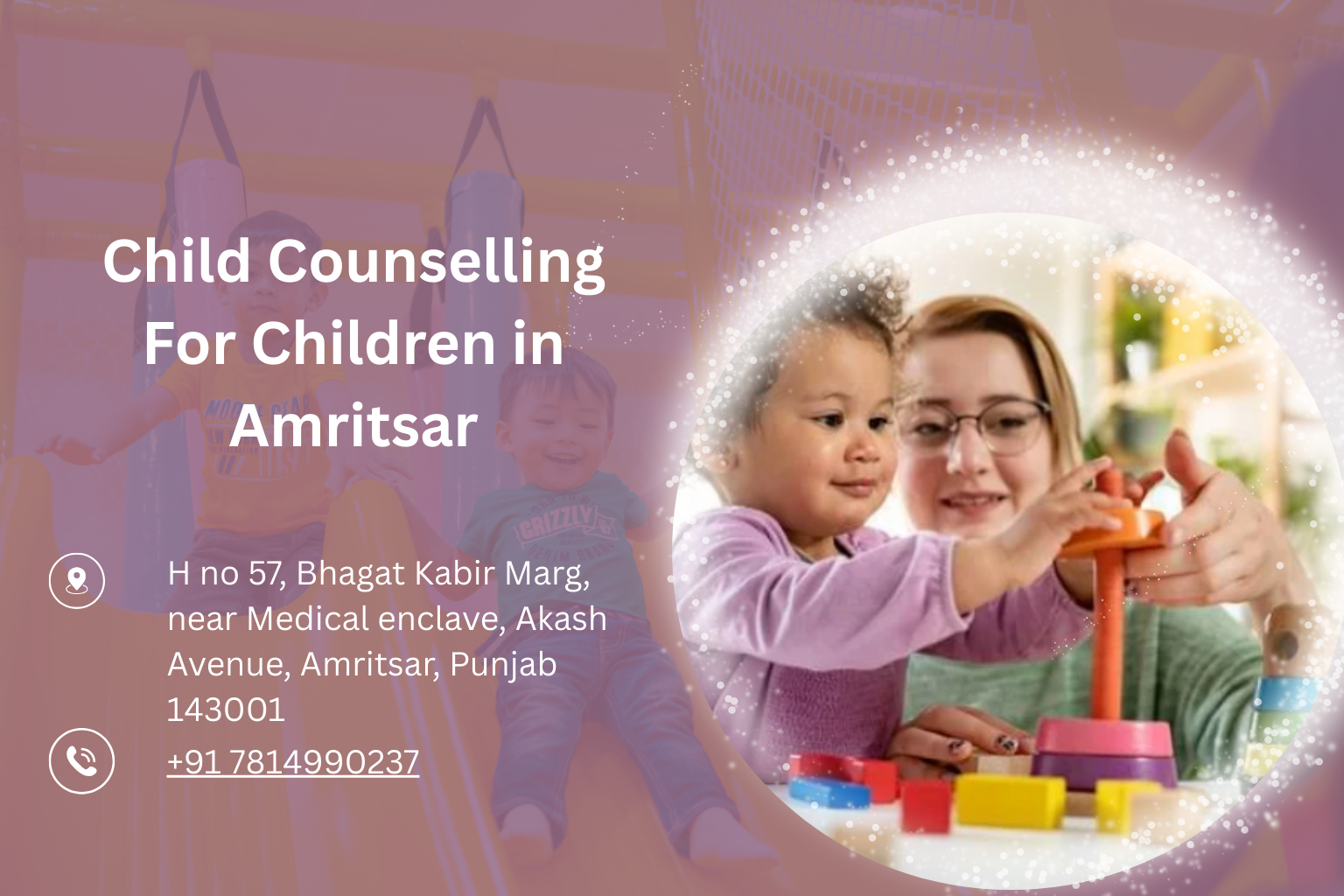 Child Counselling For Children in Amritsar