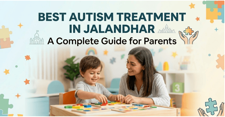 Best Autism Treatment in Jalandhar